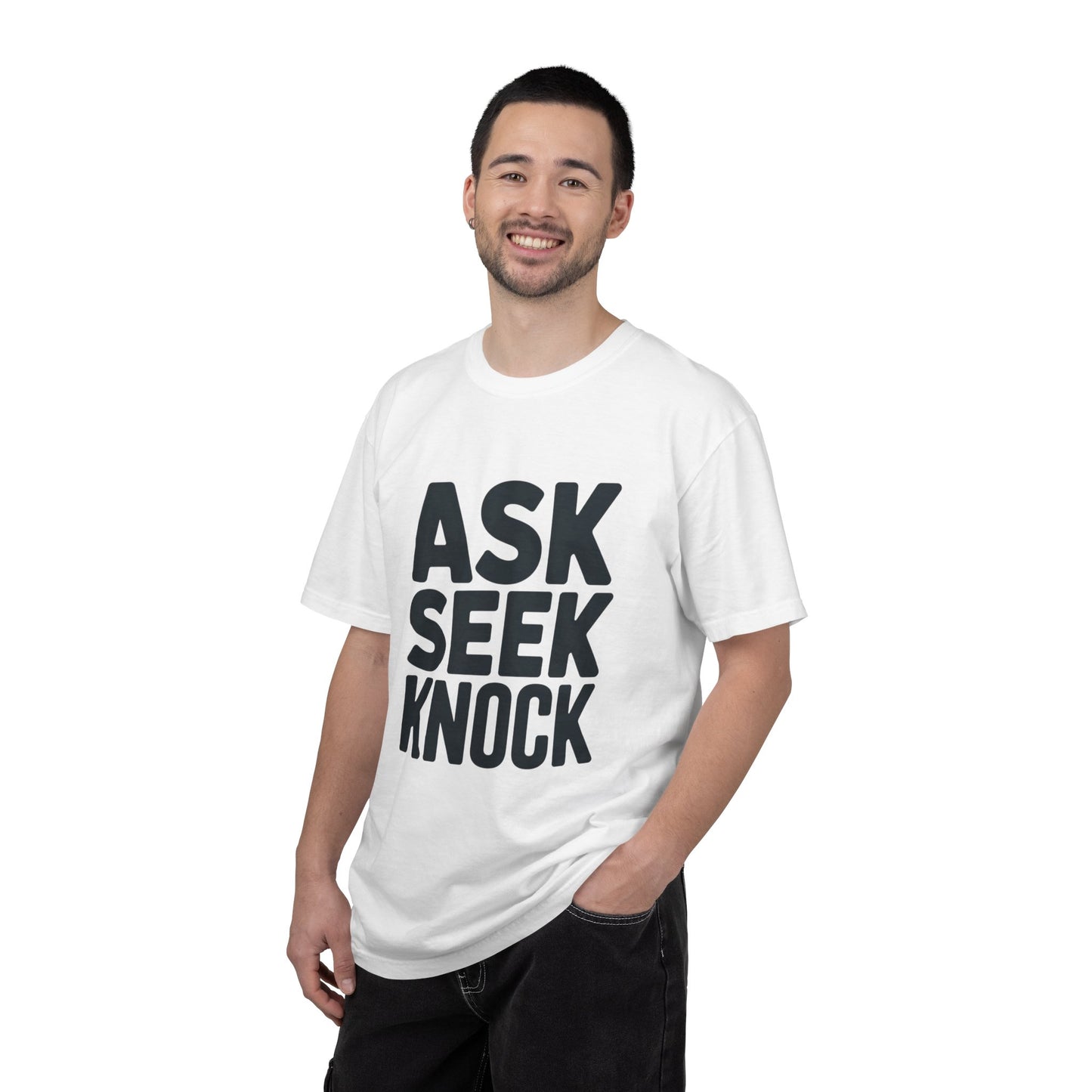 Ask Seek Knock Graphic T-Shirt — Inspirational Faith Message Tee -- Matthew 7:7