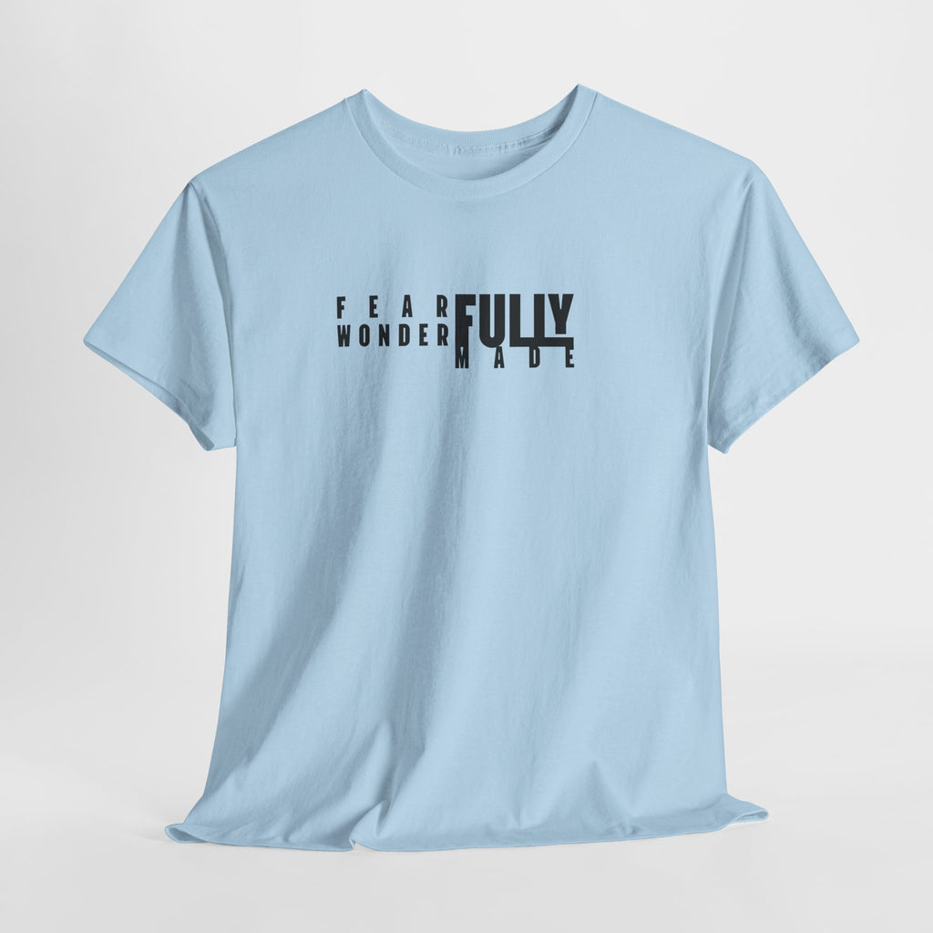 Fearfully & Wonderfully Made_Tee